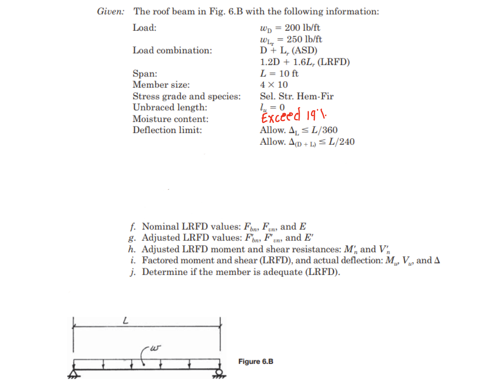 f . Nominal LRFD values: F b n , F v n , and E g