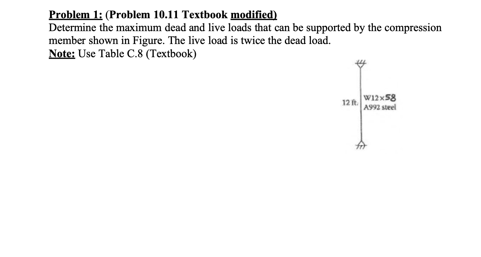 Problem 1 : ( Problem 1 0 . 1 1 Textbook modified