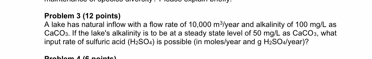 Problem 3 ( 1 2 points ) A lake has natural