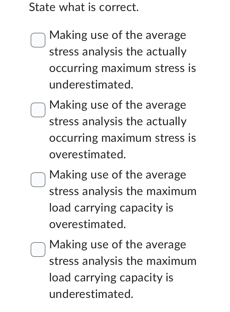 State what is correct. Making use of the average