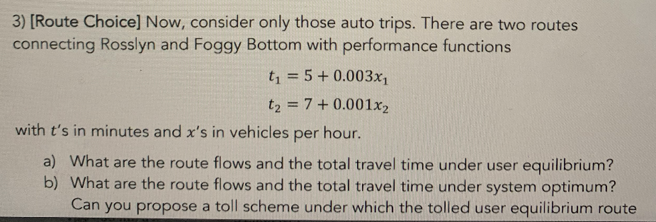 [ Route Choice ] Now, consider only those auto