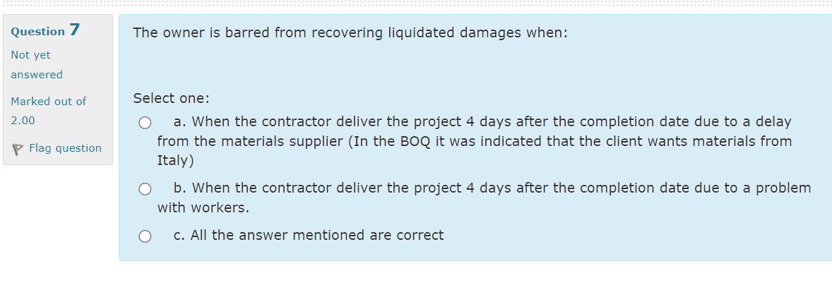 The owner is barred from recovering liquidated