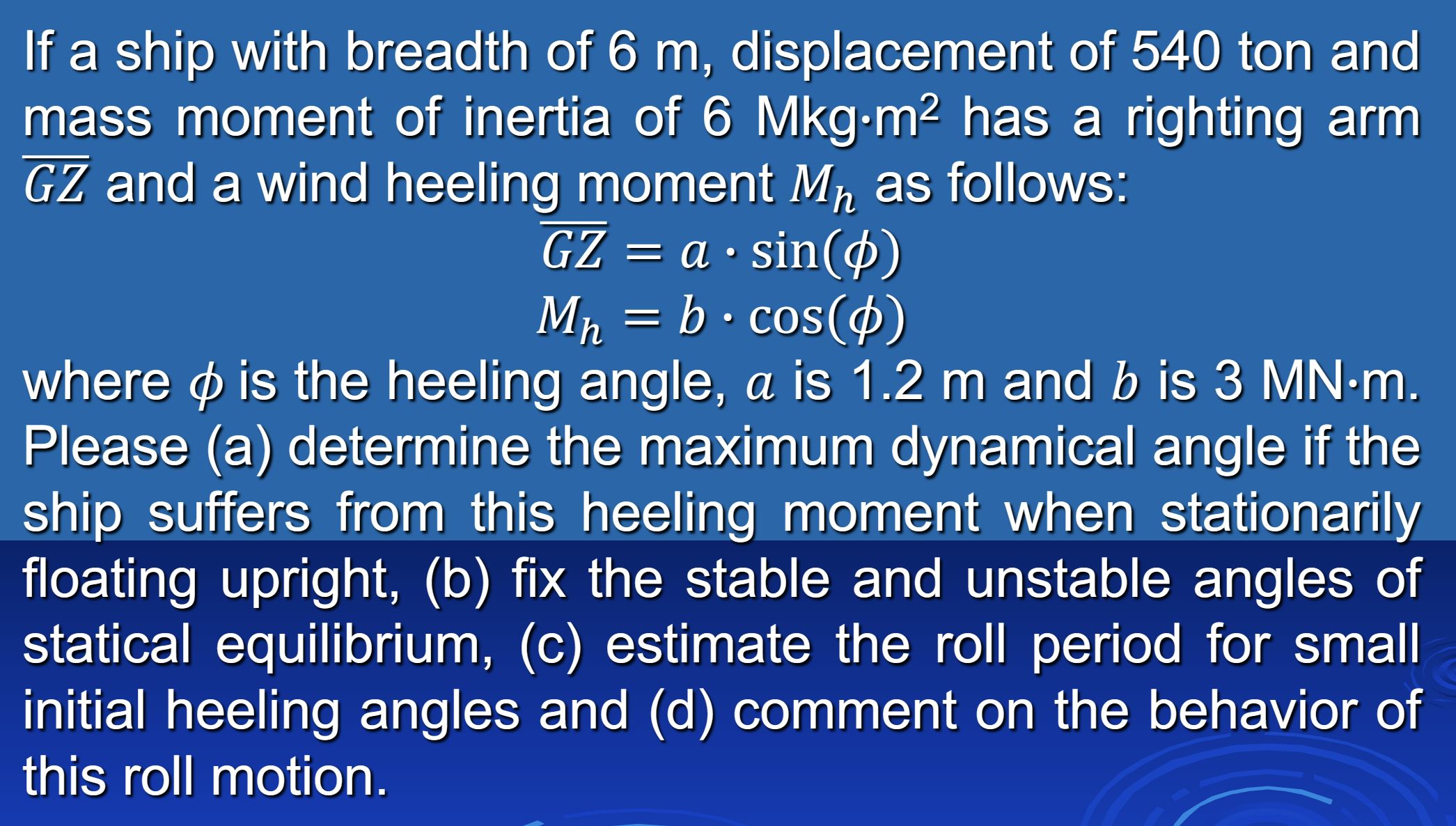 If a ship with breadth of 6 m , displacement of 5