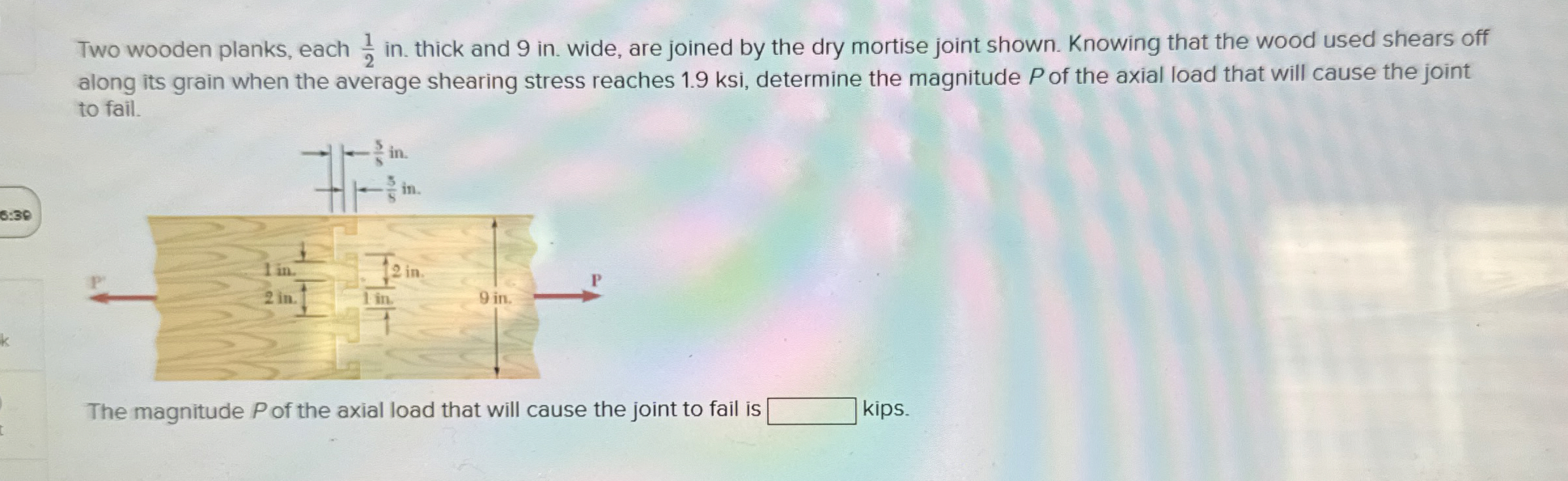 Two wooden planks, each 1 2 in . thick and 9 in .