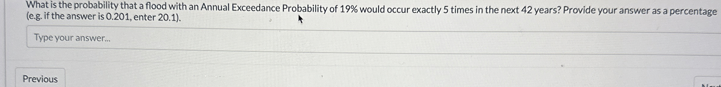 What is the probability that a flood with an