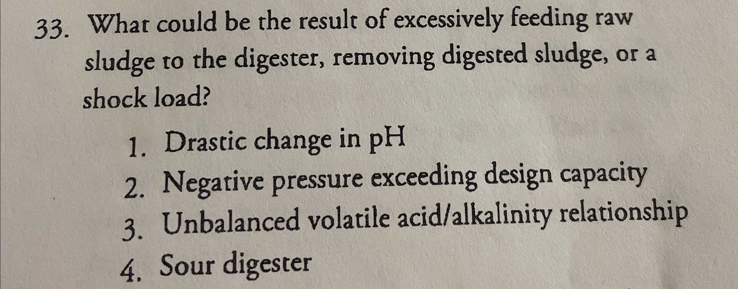 What could be the result of excessively feeding