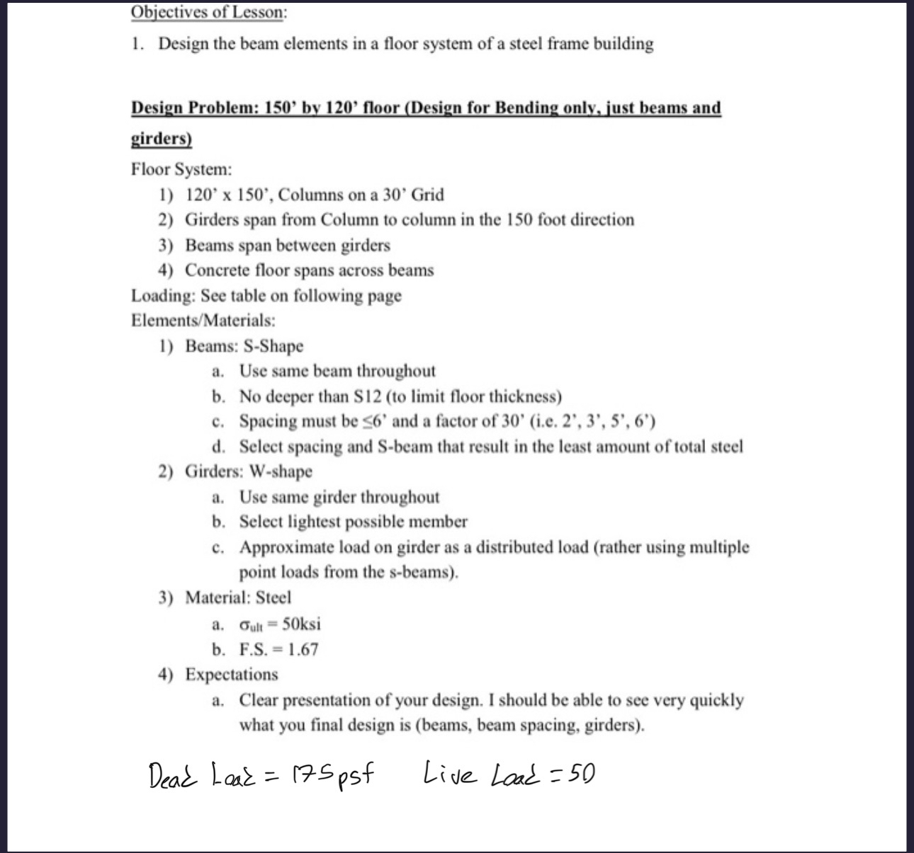 Dead Load = 1 7 5 psf , Live Load = 5 0 psf