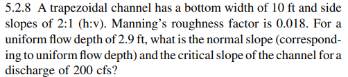 5 . 2 . 8 A trapezoidal channel has a bottom