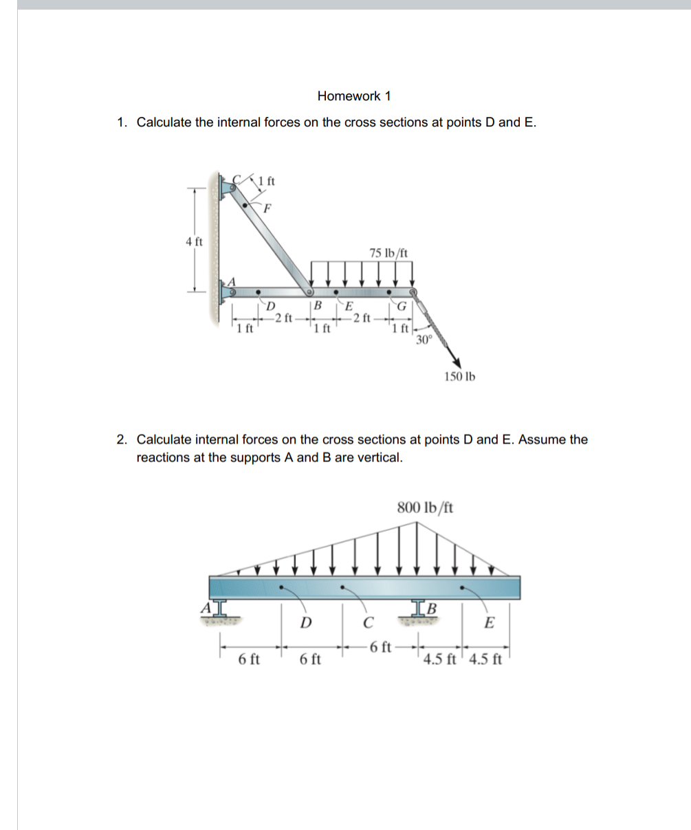 Homework 1 Calculate the internal forces on the