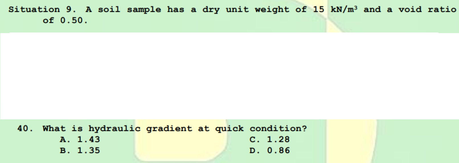 Situation 9 . A soil sample has a dry unit weight