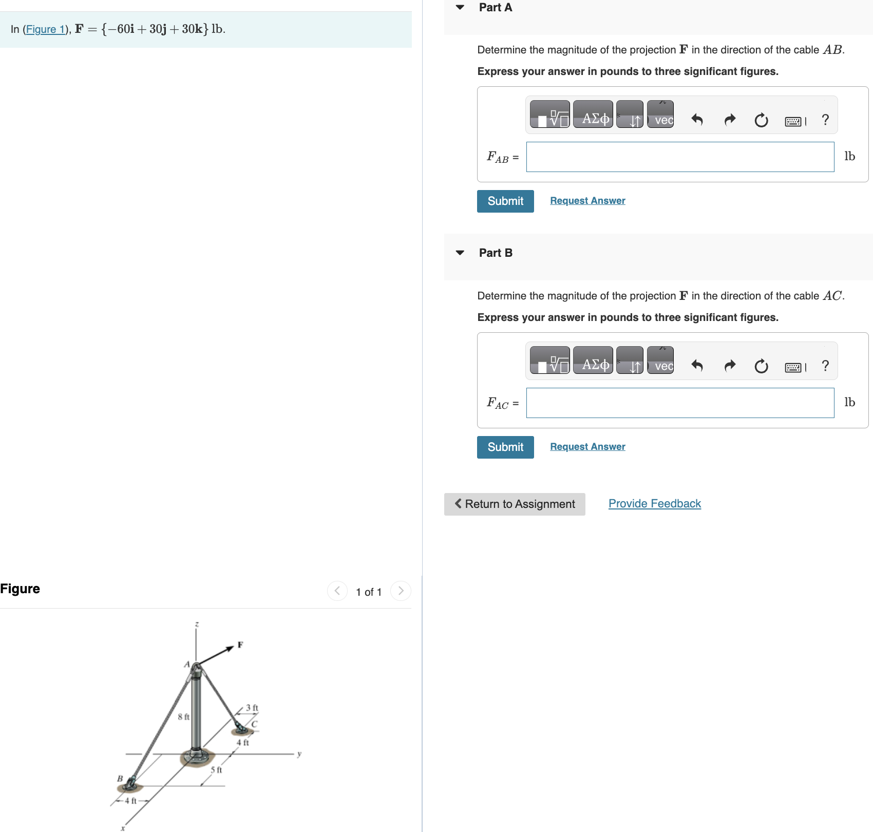 Part A l n ( Figure 1 ) , F = { - 6 0 i + 3 0 j +
