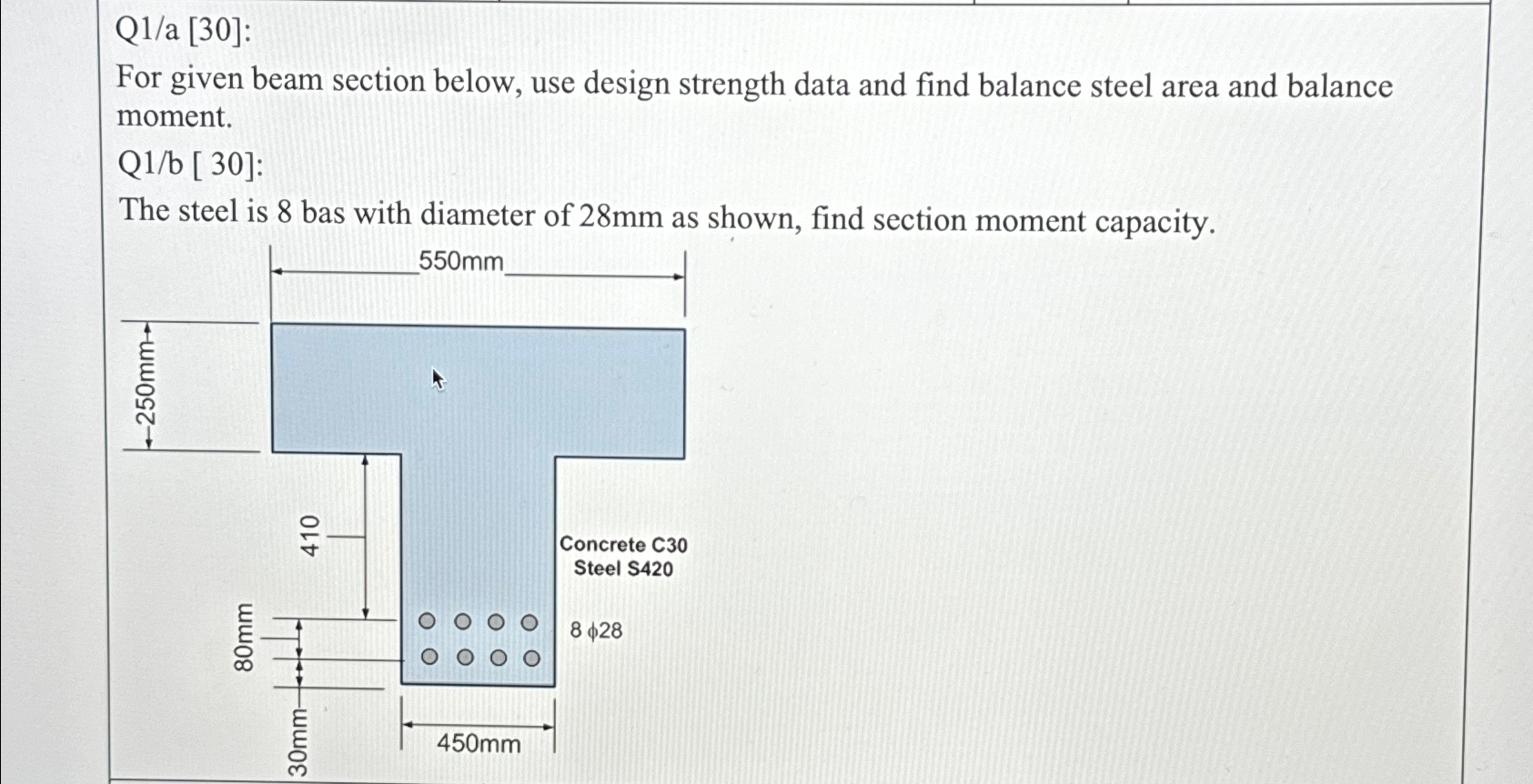 Q 1 / a [ 3 0 ] : For given beam section below,
