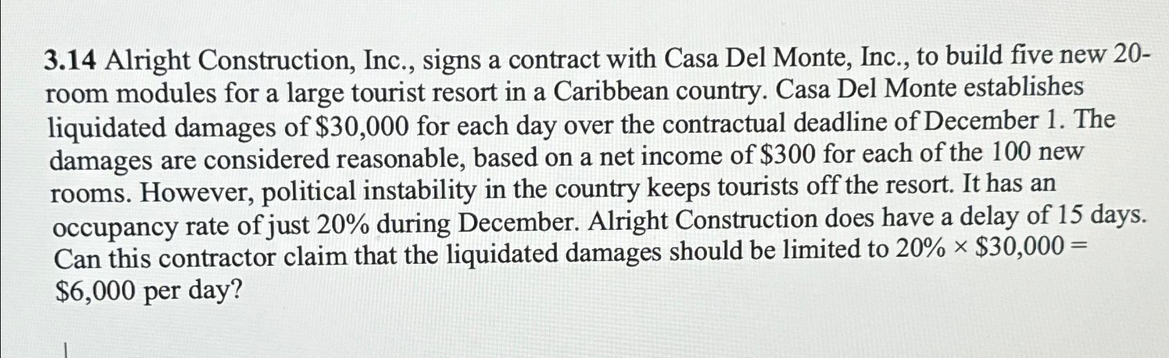 3 . 1 4 Alright Construction, Inc., signs a