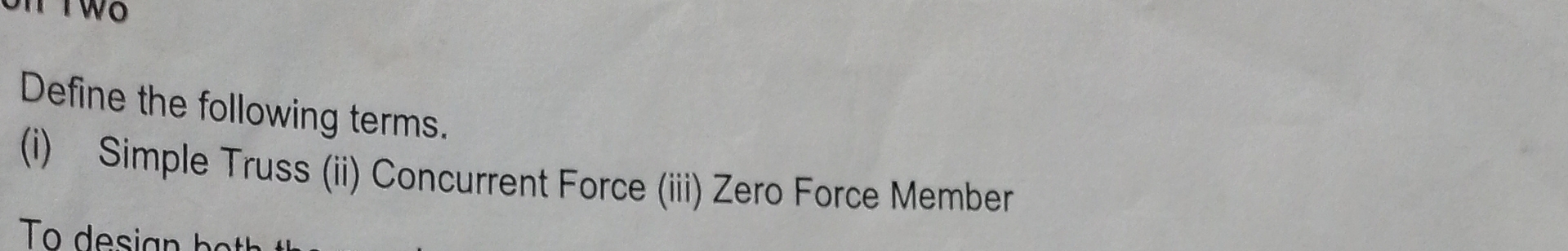 Define the following terms. ( i ) Simple Truss (