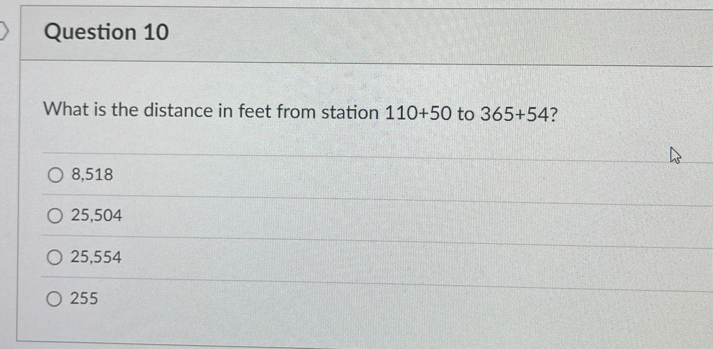 Question 1 0 What is the distance in feet from