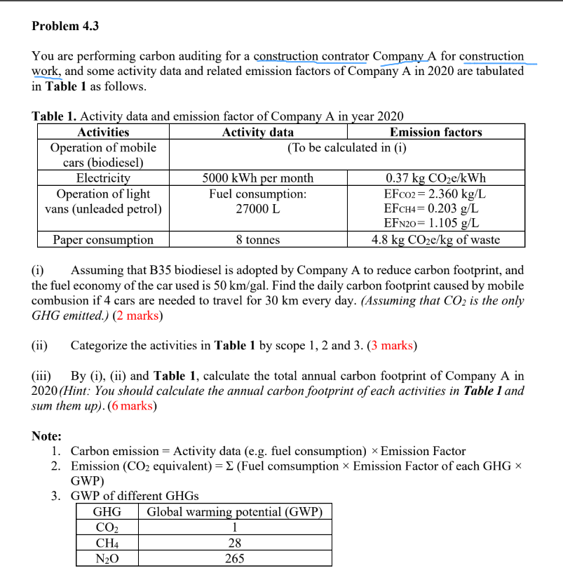 Problem 4 . 3 You are performing carbon auditing