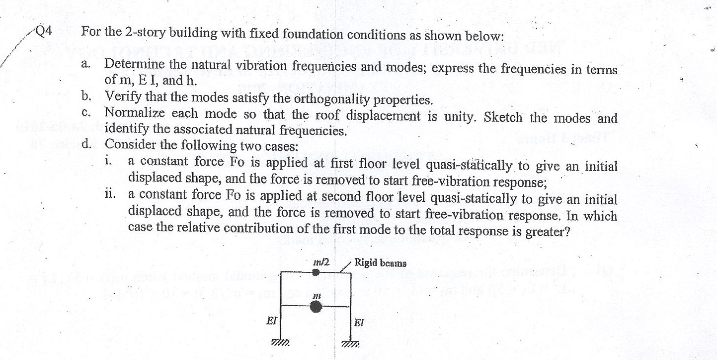 For the 2 - story building with fixed foundation
