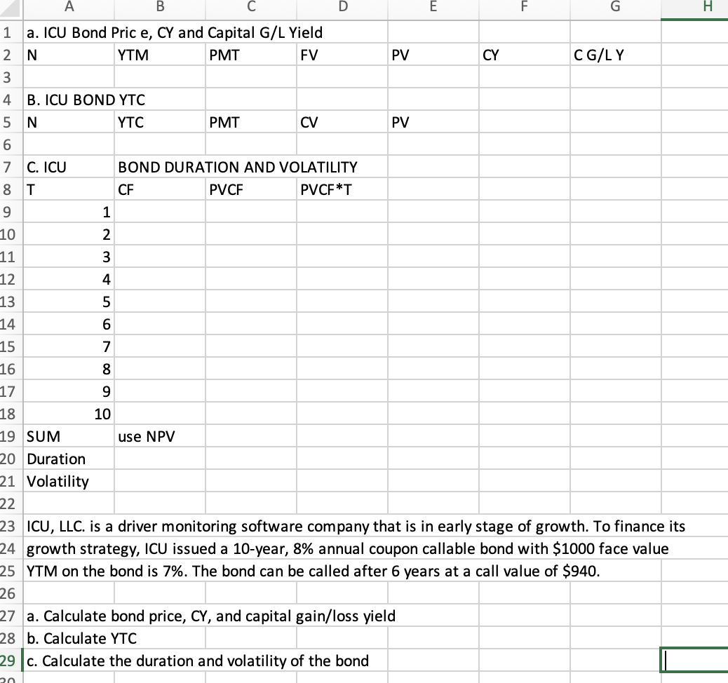A B D E G H 1 a. ICU Bond Price, CY and Capital