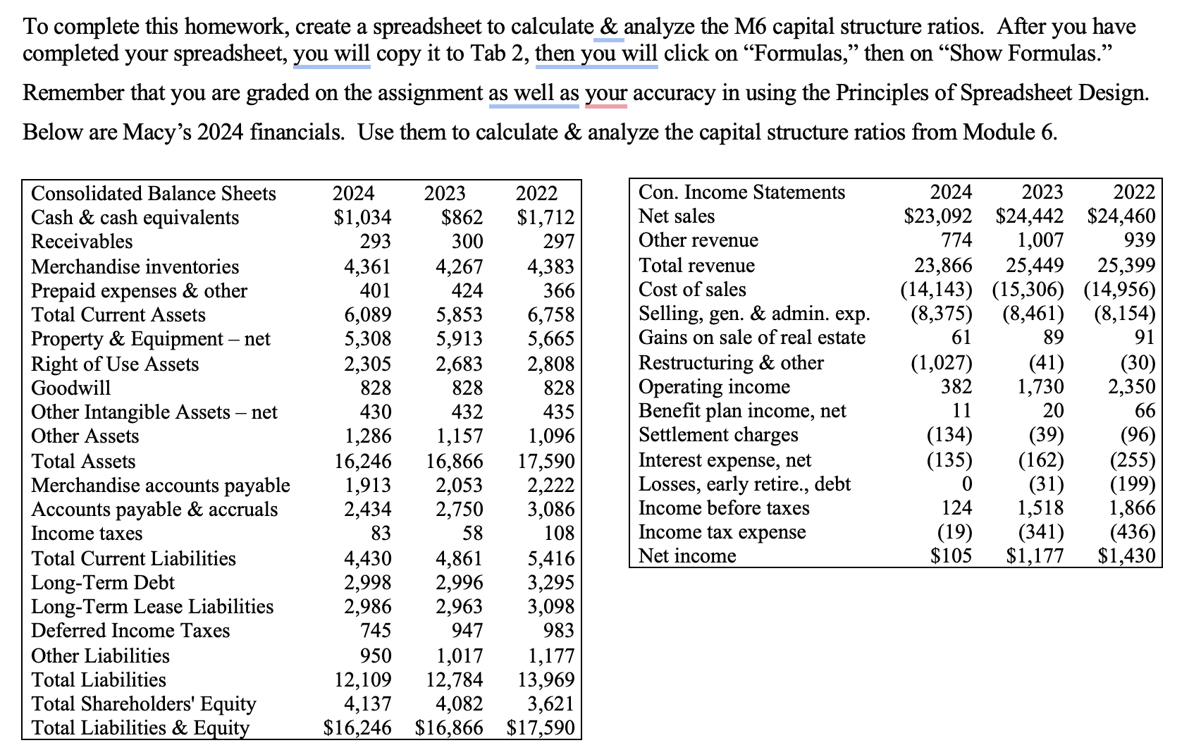 complete this homework, create a spreadsheet to