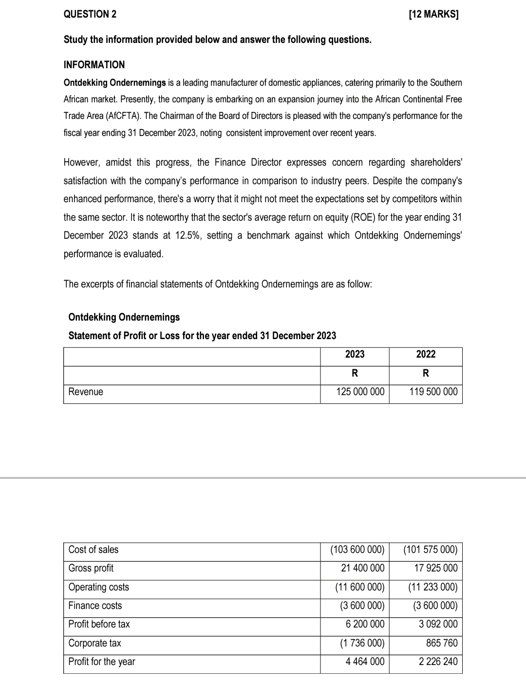 QUESTION 2 [12 MARKS] Study the information