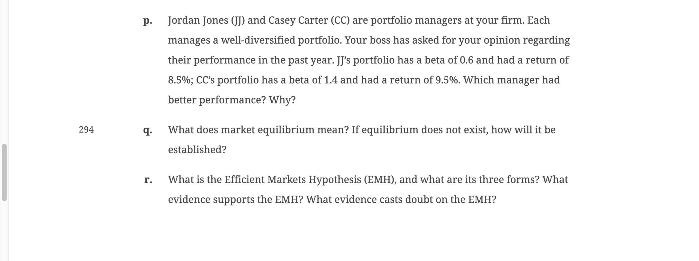 Can you answer these three question on the end? o