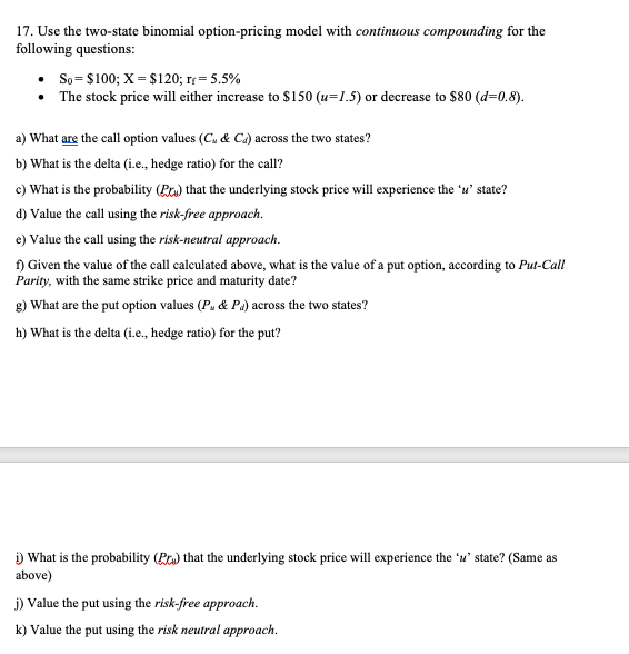Please Help. I need help with I, J and K. 17. Use