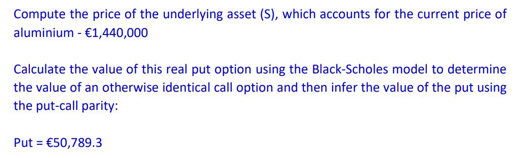 Compute the price of the underlying asset (S),