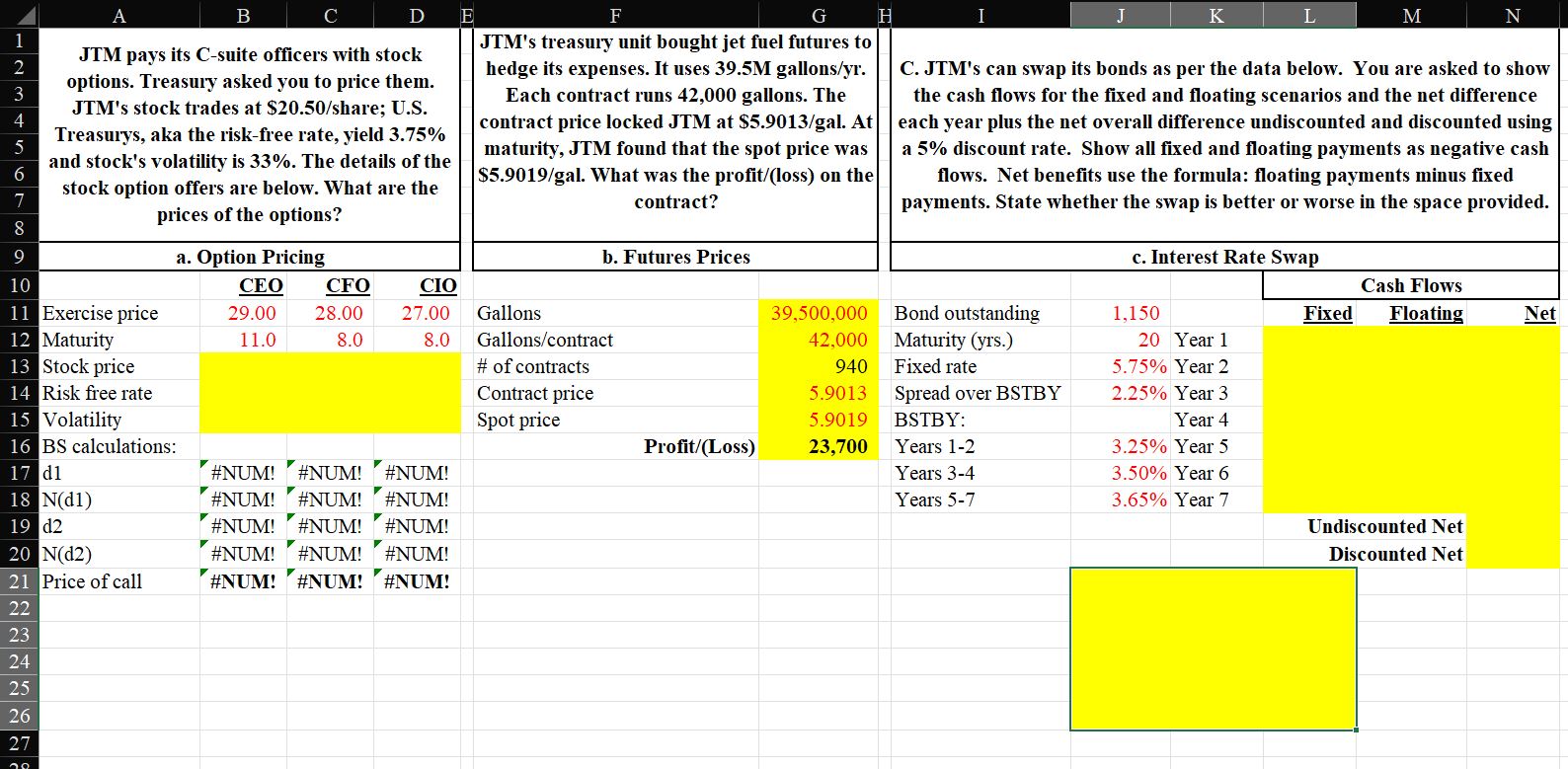 I am not sure what numbers should go in the