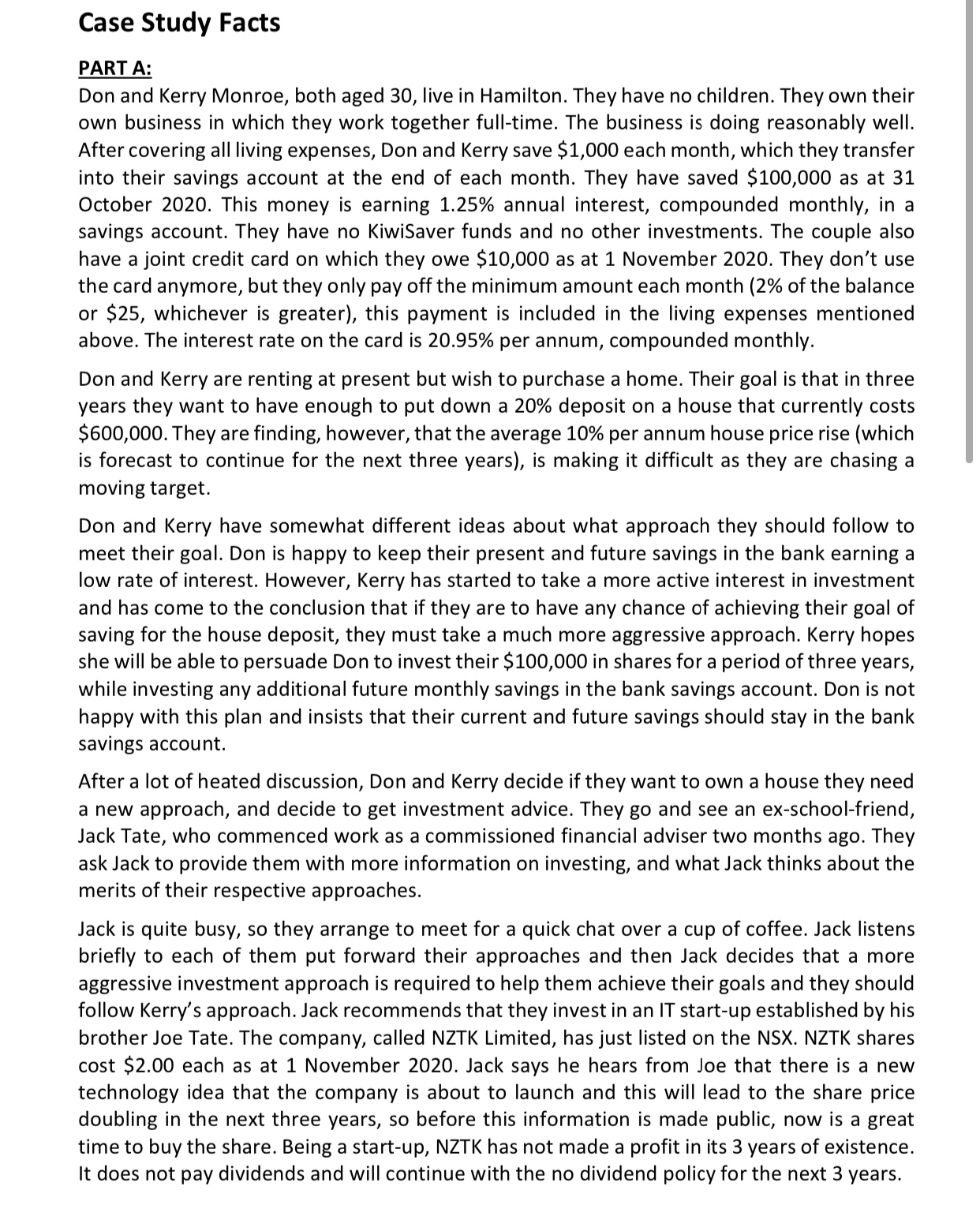 Case Study Facts PART A: Don and Kerry Monroe,