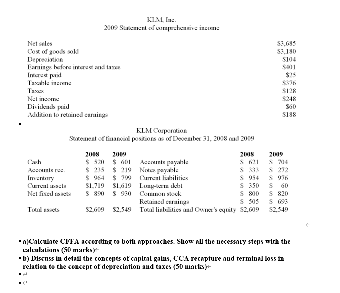 How do I solve the question B KLM. Inc. 2009