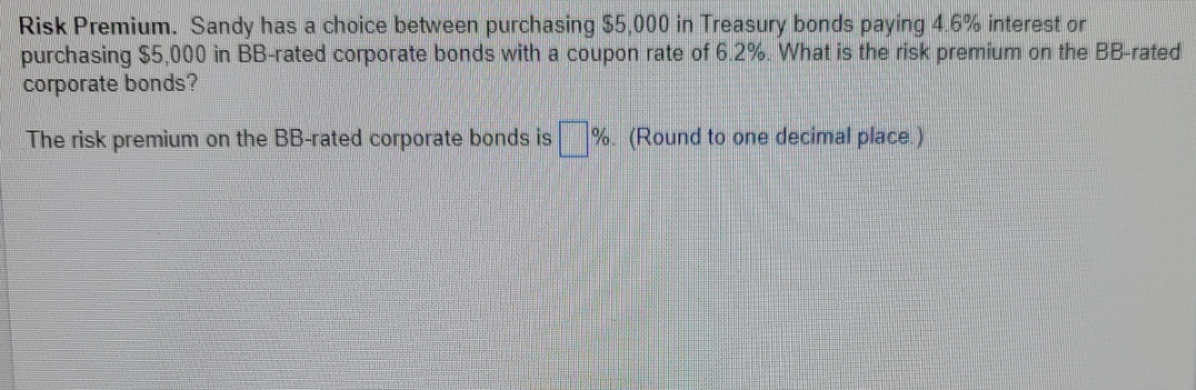 Risk Premium. Sandy has a choice between