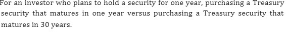 For an investor who plans to hold a security for