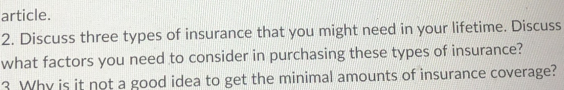 article. 2. Discuss three types of insurance that