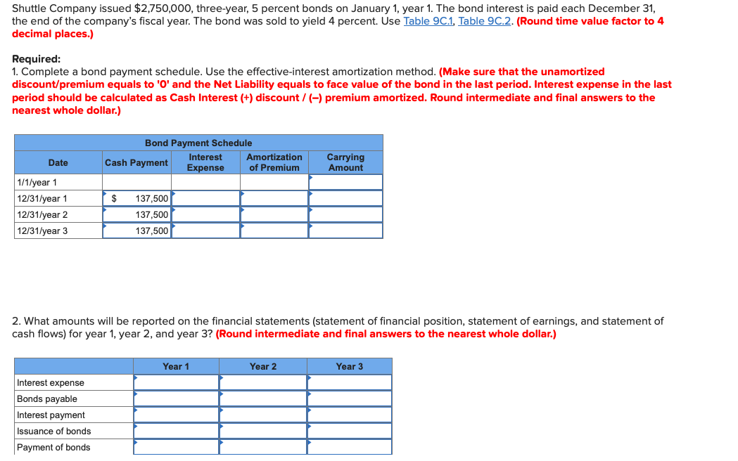 Shuttle Company issued $2,750,000, three-year, 5