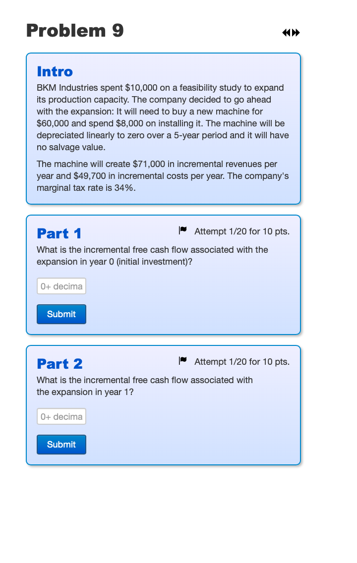Problem 9 Intro BKM Industries spent $10,000 on a