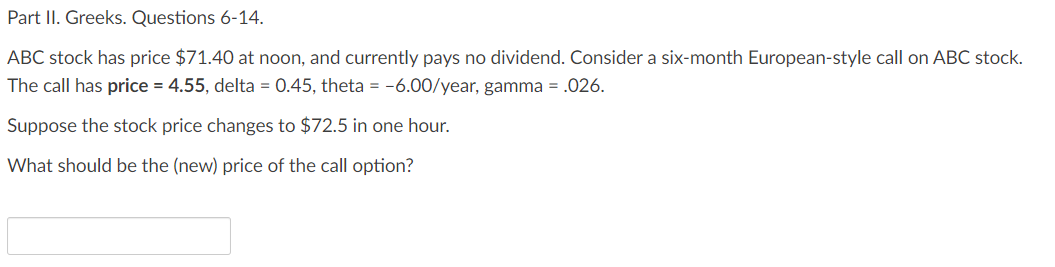 Please help question 6-14 Question 10 ABC stock