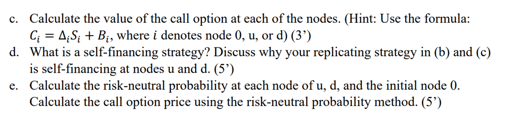 Please complete c, d, and e. Thanks! Problem 2.