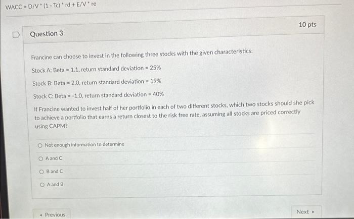 R7 WACC = D/V * (1 - Tc) ' rd + E/V 're