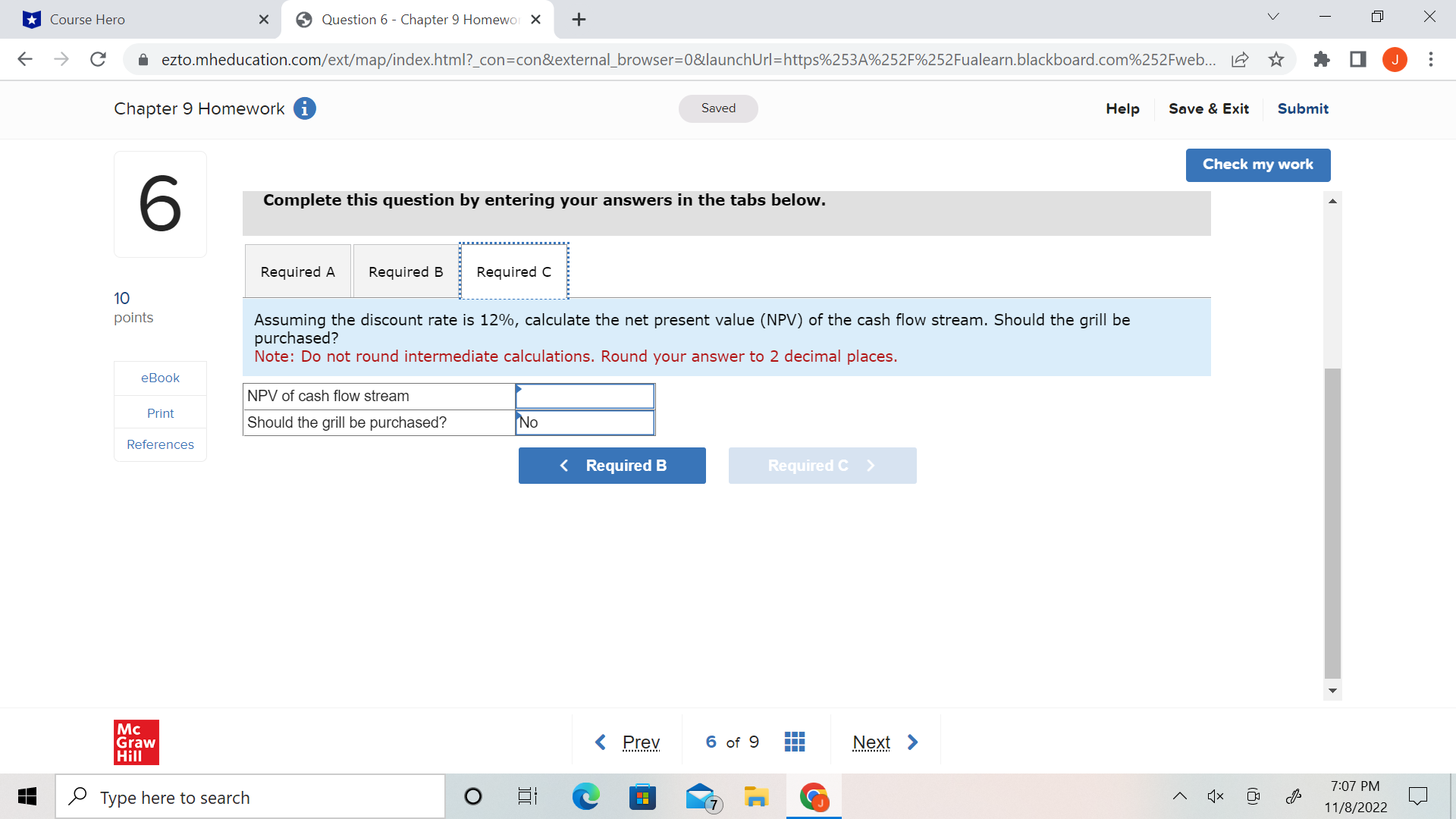 u Course Hero X 0 Question 6 - Chapter 9 Homewi X