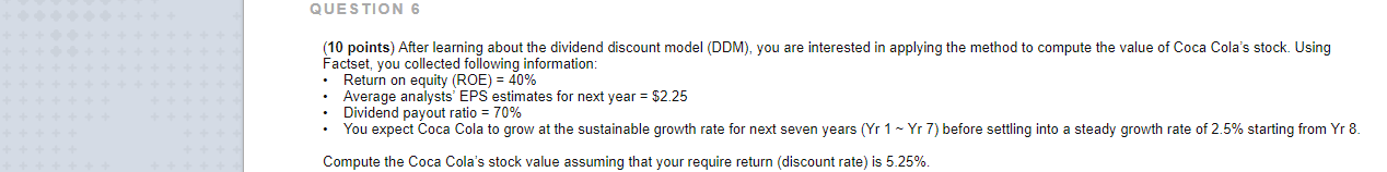 Show all workings QUESTION 6 (10 points) After