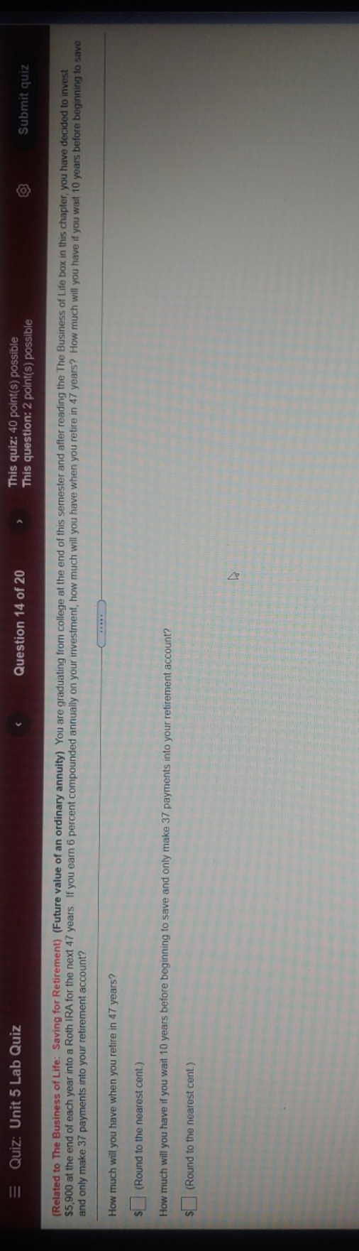 solve the problem E Quiz: Unit 5 Lab Quiz