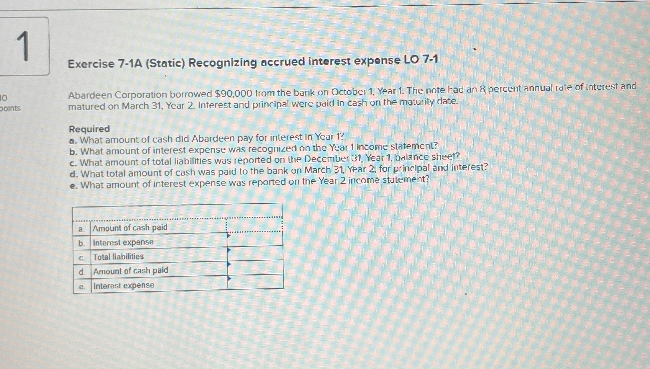 Exercise 7-1A (Static) Recognizing accrued