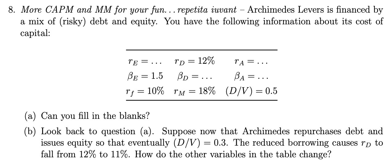 8. More CAPM and MM for your fun. . . repetita