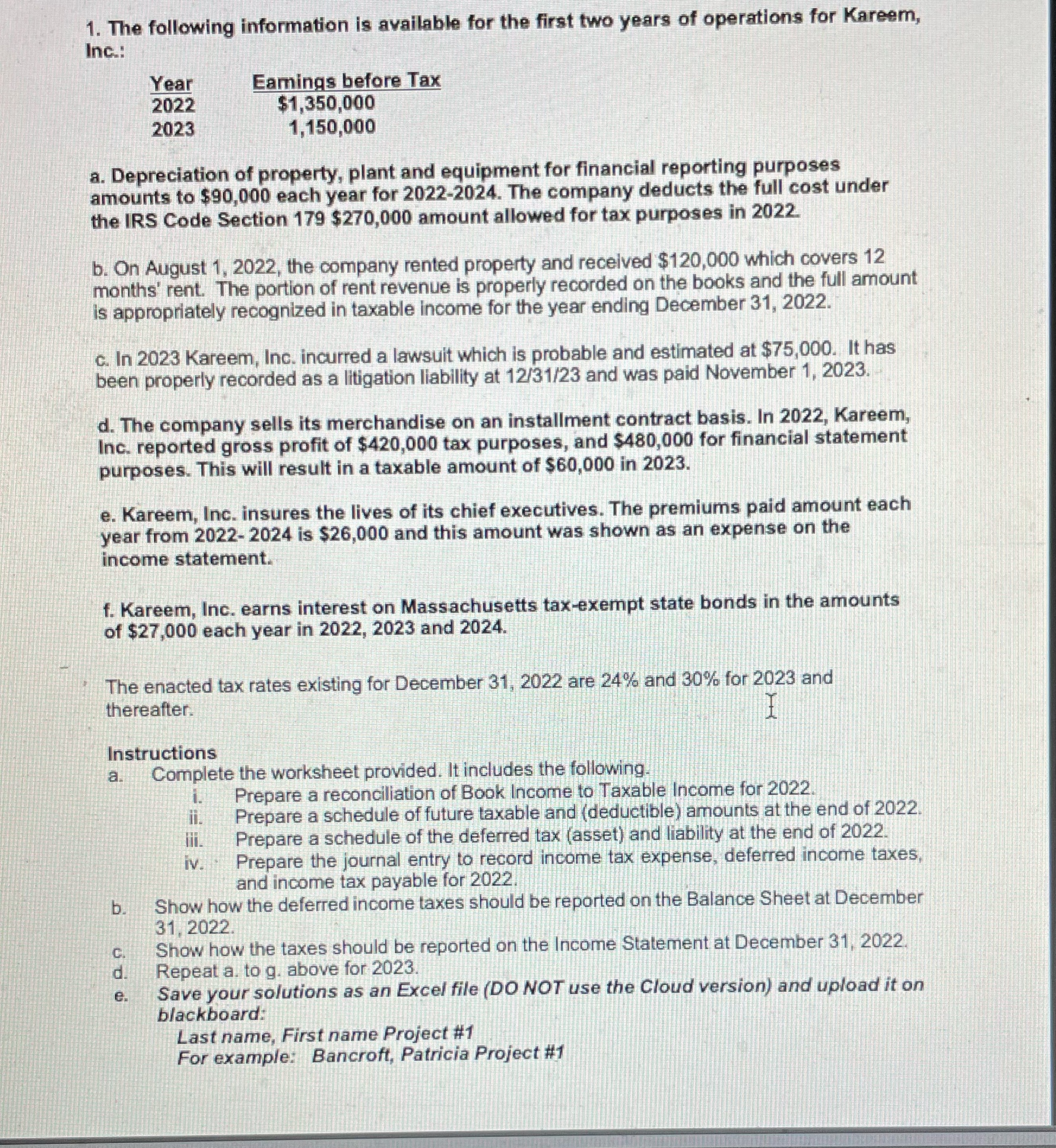 1. The following information is available for the