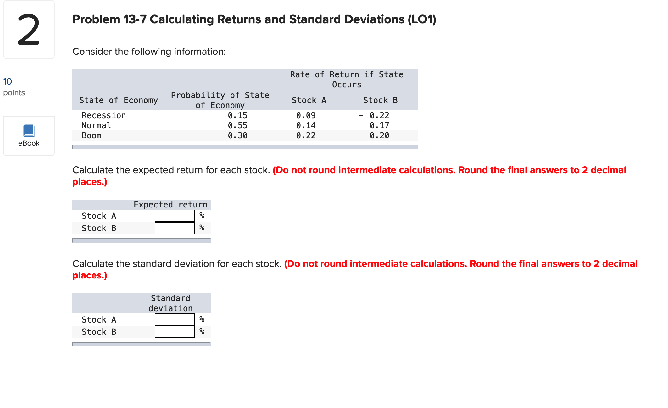 2 Problem 13-7 Calculating Returns and Standard