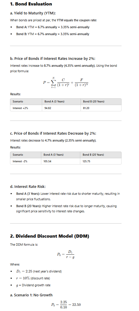1. Let's evaluate two separate bonds. Both bonds