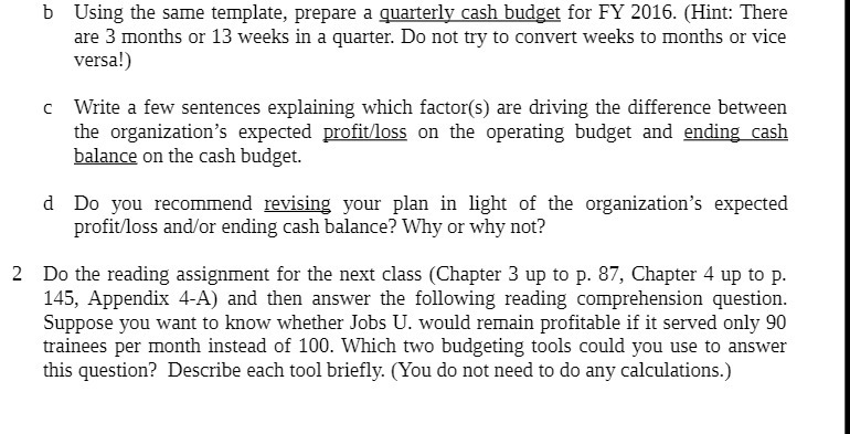 b Using the same template, prepare a quarterly: