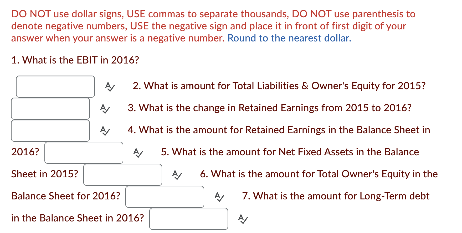 Question 18 (12 points) E-Il Balance sheet. Use