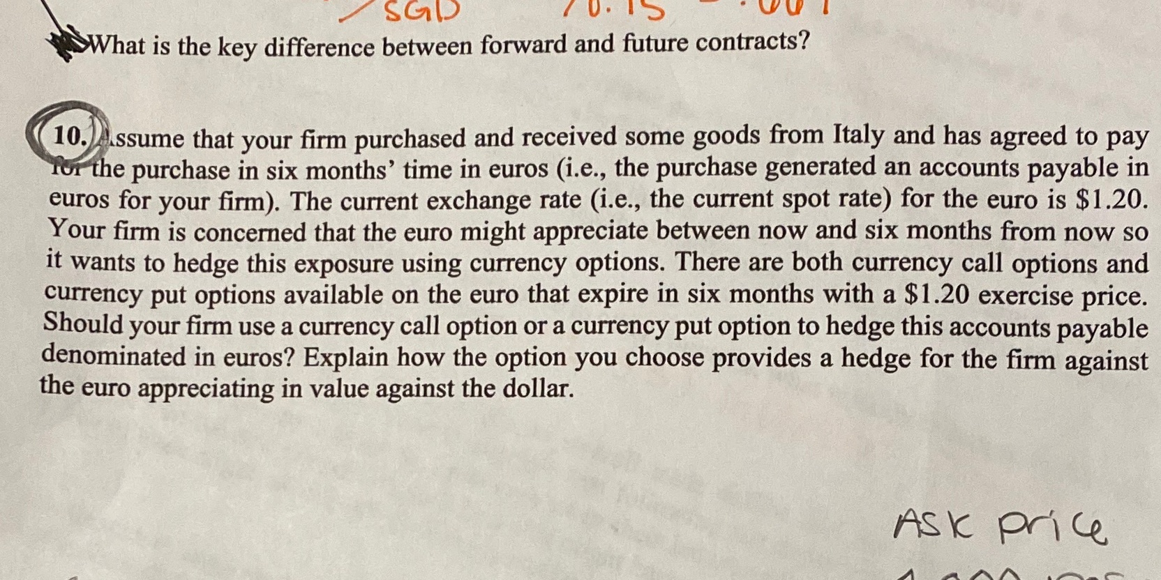 SGD 70. 15 What is the key difference between
