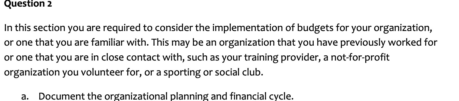 Question 2 In this section you are required to